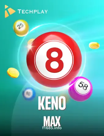 Chơi TechPlay Keno Max tại f1685